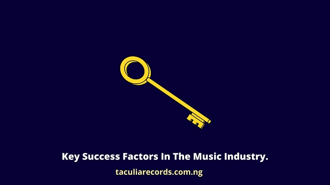 Key Success Factors In The Music Industry.