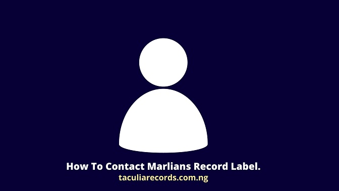 How To Contact Marlians Record Label.