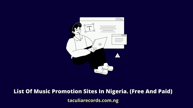 List Of Music Promotion Sites In Nigeria. (Free And Paid)