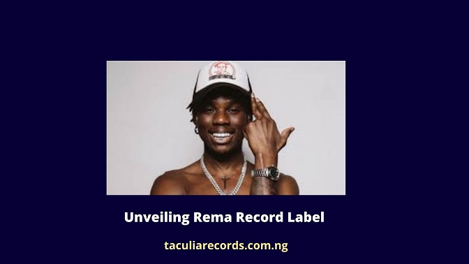 Rema Record Label